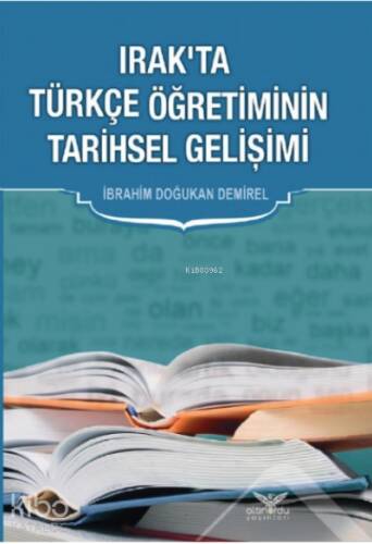 Irak'ta Türkçe Öğretiminin Tarihsel Gelişimi - 1