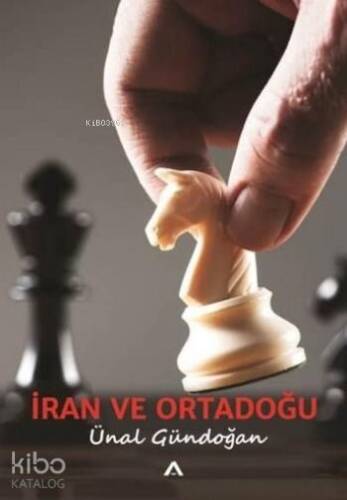 İran ve Ortadoğu - 1