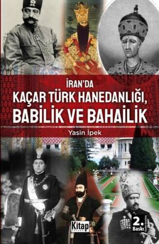 İran'da Kaçar Türk Hanedanlığı, Babilik ve Bahailik - 1