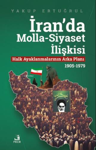 İran'da Molla-Siyaset İlişkisi - 1