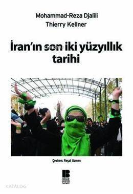 İranın Son İki Yüzyıllık Tarihi - 1