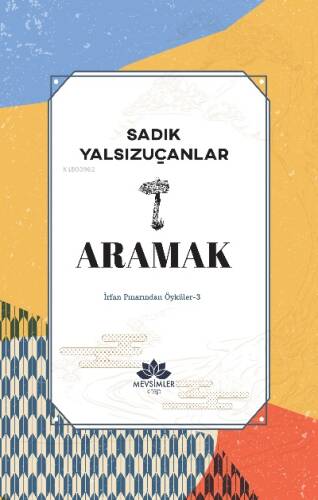 İrfan Pınarından Öyküler-3 Aramak - 1