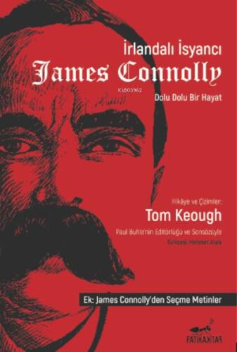 İrlandalı İsyancı James Connolly - 1