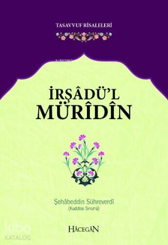 İrşadü'l Müridin Tasavvuf Risaleleri - 1