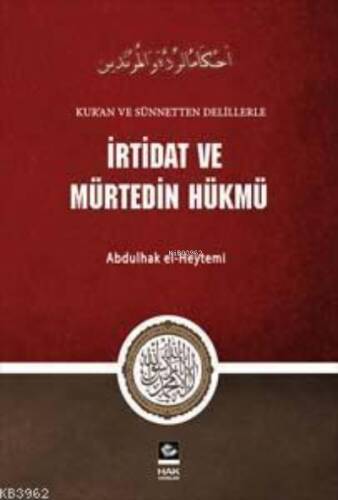 İrtidat ve Mürtedin Hükmü - 1