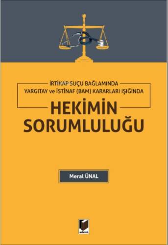 İrtikap Suçu Bağlamında Yargıtay ve İstinaf (Bam) Kararları Işığında Hekimin Sorumluluğu - 1