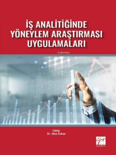 İş Analitiğinde Yöneylem Araştırması Uygulamaları - 1