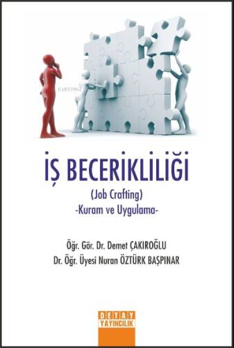 İş Becerikliliği Job Crafting Kuram Ve Uygulama - 1