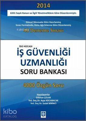 İş Güvenliği Uzmanlığı Soru Bankası - 1