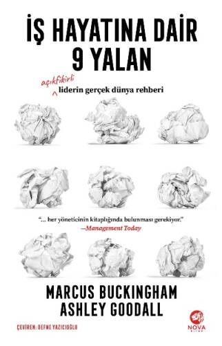 İş Hayatına Dair 9 Yalan: Açıkfikirli Liderin Gerçek Dünya Rehberi - 1