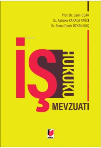 İş Hukuku Mevzuatı - 1