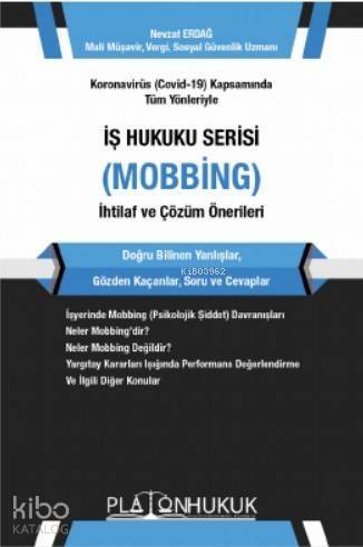 İş Hukuku Serisi Mobbing - 1