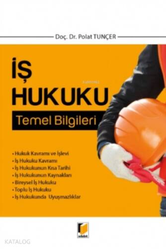 İş Hukuku Temel Bilgileri - 1