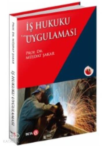 İş Hukuku Uygulaması - 1