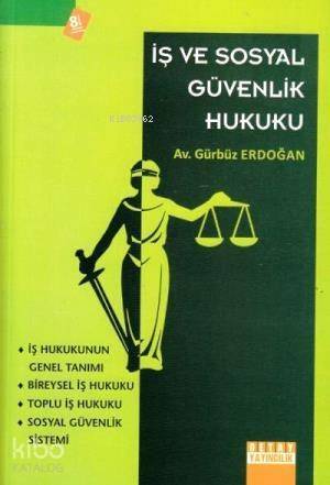 İş Hukuku ve Sosyal Güvenlik Hukuku - 1