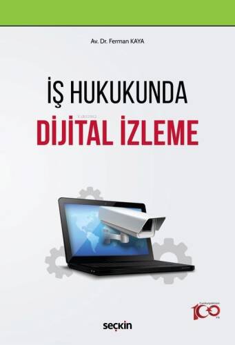 İş Hukukunda Dijital İzleme - 1