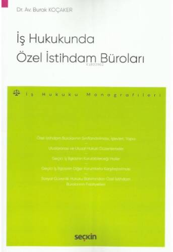 İş Hukukunda Özel İstihdam Büroları - 1