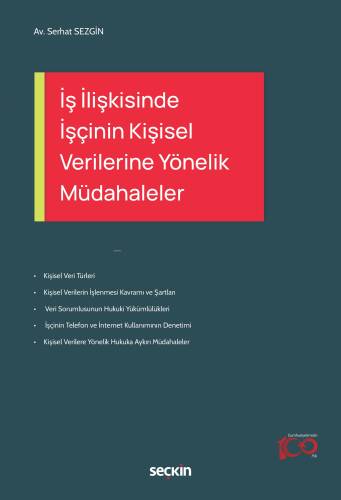 İş İlişkisinde İşçinin Kişisel Verilerine Yönelik Müdahaleler - 1