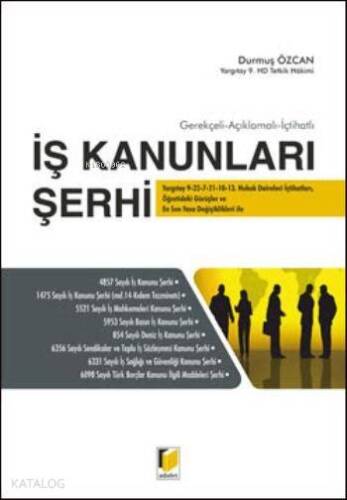 İş Kanunları Şerhi - 1