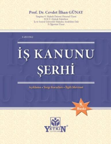 İş Kanunu Şerhi - 1