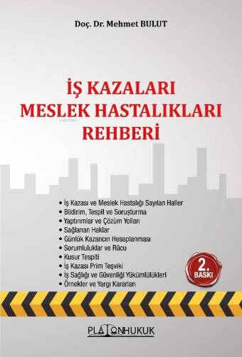 İş Kazaları Meslek Hastalıkları Rehberi - 1