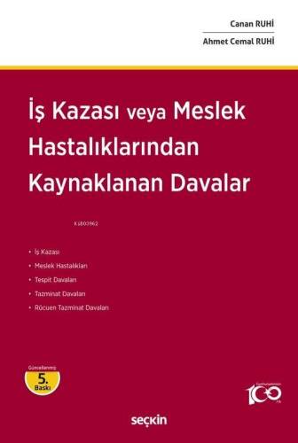 İş Kazası veya Meslek Hastalıklarından Kaynaklanan Davalar - 1