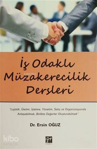 İş Odaklı Müzakerecilik Dersleri - 1