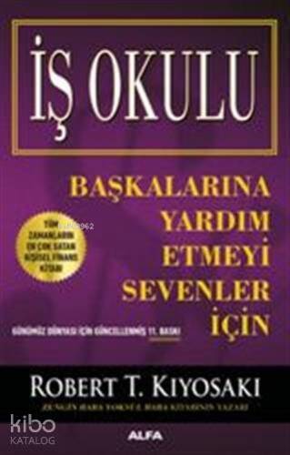 İş Okulu; Başkalarına Yardım Etmeyi Sevenler İçin - 1