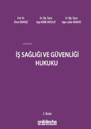 İş Sağlığı ve Güvenliği Hukuku - 1