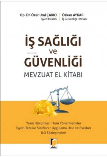 İş Sağlığı ve Güvenliği Mevzuatı El Kitabı - 1