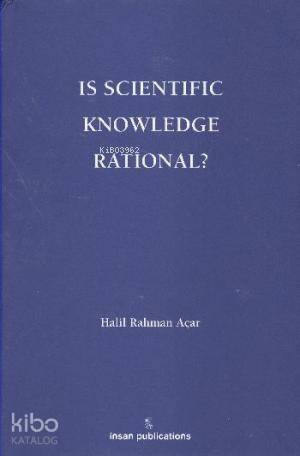 Is Scientific Knowledge Rational? - 1