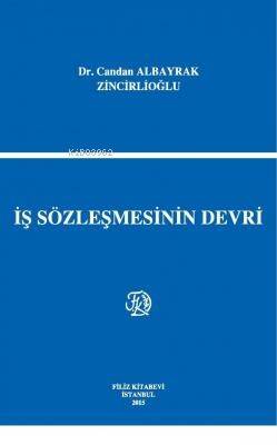 İş Sözleşmesinin Devri - 1