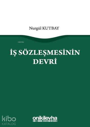 İş Sözleşmesinin Devri - 1