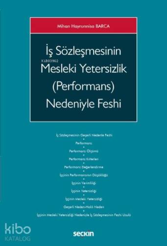 İş Sözleşmesinin Mesleki Yetersizlik (Performans) Nedeniyle Feshi - 1