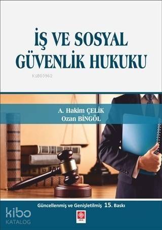 İş ve Sosyal Güvenlik Hukuku - 1