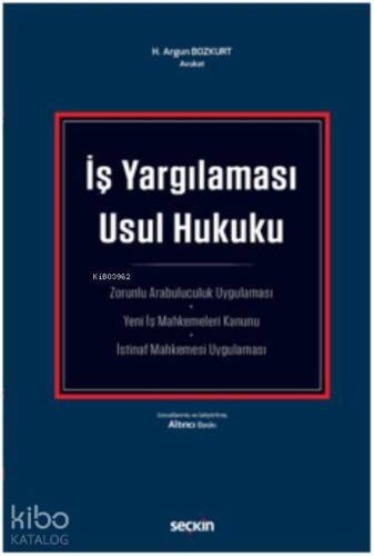 İş Yargılaması Usul Hukuku - 1