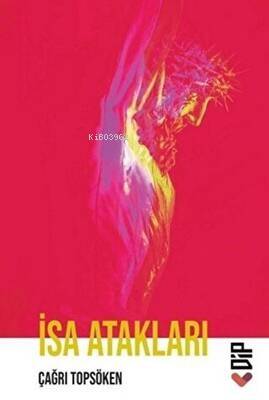 İsa Atakları - 1