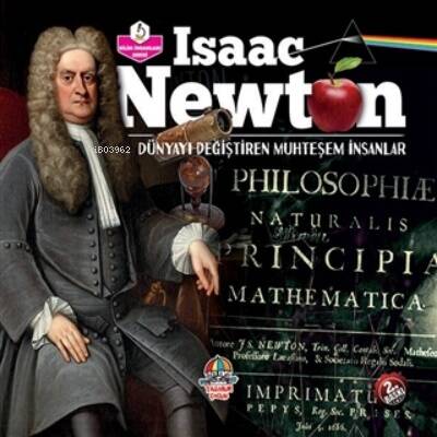 İsaac Newton - Dünyayı Değiştiren Muhteşem İnsanlar - 1