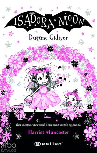 Isadora Moon: Düğüne Gidiyor - 1