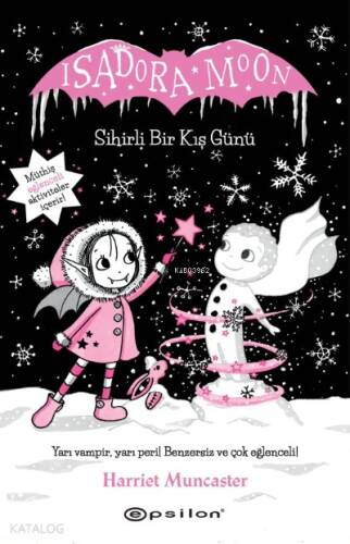 Isadora Moon Sihirli Bir Kış Günü - 1