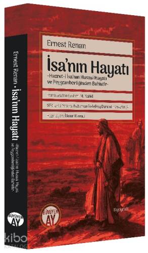 İsa'nın Hayatı;İsa’nın Hususi Hayatı ve Peygamberliğinden Bahistir - 1