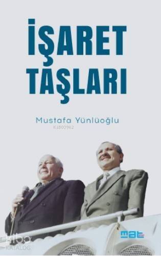 İşaret Taşları - 1