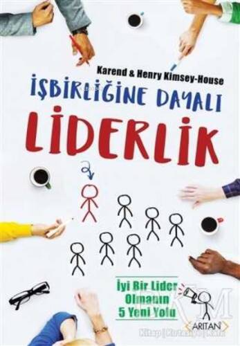 İşbirliğine Dayalı Liderlik - 1