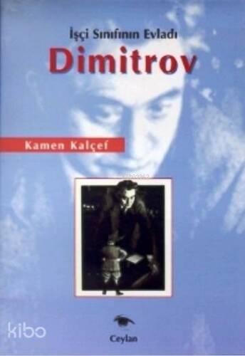 İşçi Sınıfının Evladı Dimitrov - 1