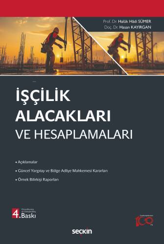 İşçilik Alacakları ve Hesaplamaları - 1