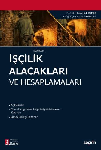 İşçilik Alacakları ve Hesaplamaları - 1