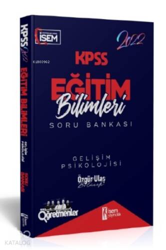 İsem 2022 KPSS Eğitim Bilimleri Gelişim Psikolojisi Çözümlü Soru Bankası - 1