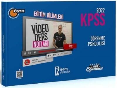 İsem 2022 KPSS Eğitim Bilimleri Öğrenme Psikolojisi Video Ders Notları - 1