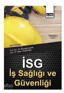 İSG İş Sağlığı ve Güvenliği - 1