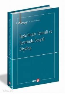 İşgücünün Temsili ve İşyerinde Sosyal Diyalog - 1